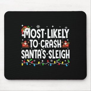 Am wahrscheinlichsten stürzt Santas Schlitten Fami Mousepad