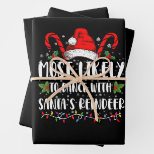 Am wahrscheinlichsten tanzt man mit Santas Rentier Geschenkpapier Set