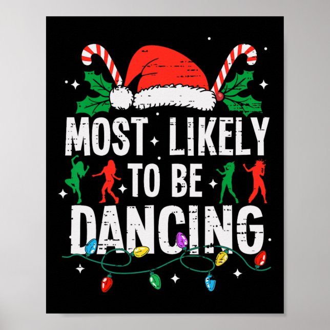 Am wahrscheinlichsten tanzt Weihnachtsmann Funny X Poster (Vorne)