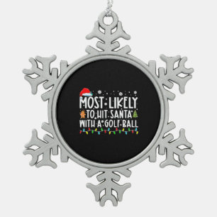 Am wahrscheinlichsten trifft man Santa mit einem G Schneeflocken Zinn-Ornament