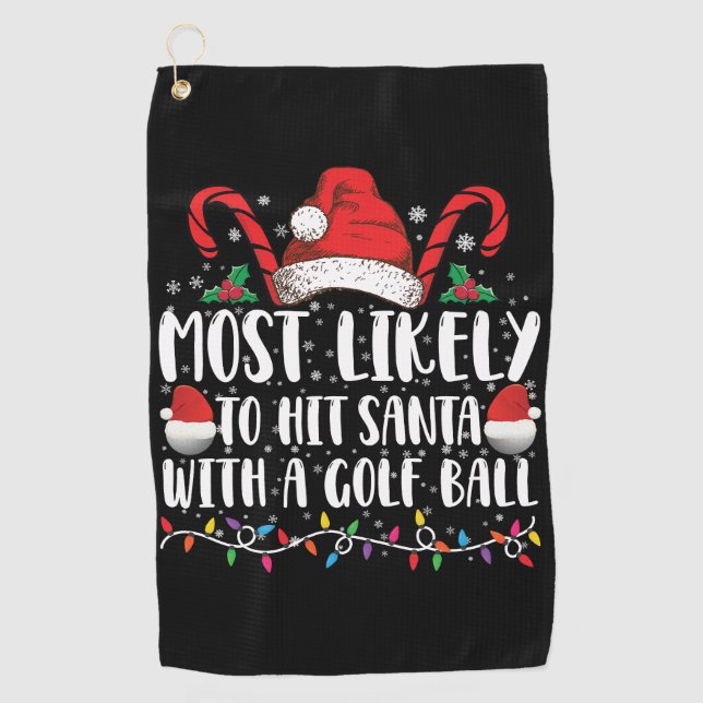 Am wahrscheinlichsten trifft Santa mit einem Golf  Golfhandtuch (Vorderseite)