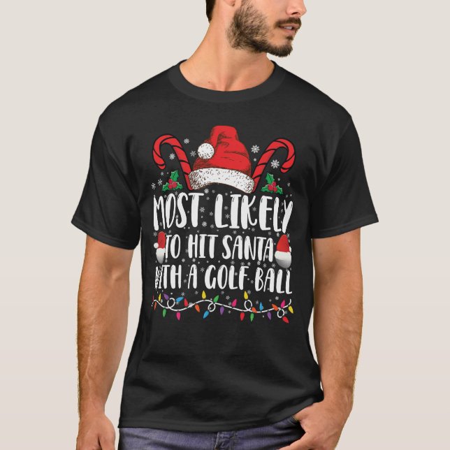 Am wahrscheinlichsten trifft Santa mit einem Golf  T-Shirt (Vorderseite)