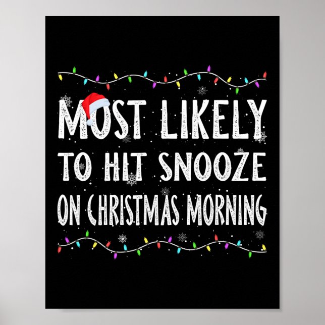 Am wahrscheinlichsten trifft Snooze am Weihnachtsv Poster (Vorne)