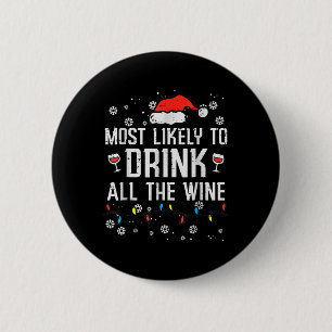 Am wahrscheinlichsten trinken alle Wein Familie Ma Button