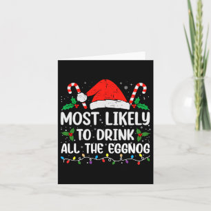 Am wahrscheinlichsten trinken Sie die ganze Eggnog Karte