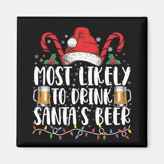 Am wahrscheinlichsten trinken Sie Weihnachts-Bier Magnet (Vorne)