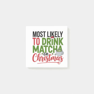 Am wahrscheinlichsten trinkt man Matcha am Weihnac Post-it Klebezettel