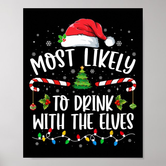 Am wahrscheinlichsten trinkt man mit dem Elfenbein Poster (Vorne)
