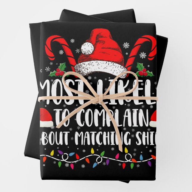 Am wahrscheinlichsten über Matching Shirt Xmas zu  Geschenkpapier Set (Beispiel)