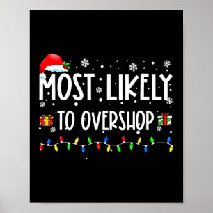 Am wahrscheinlichsten überladen Shopping Crew der Poster
