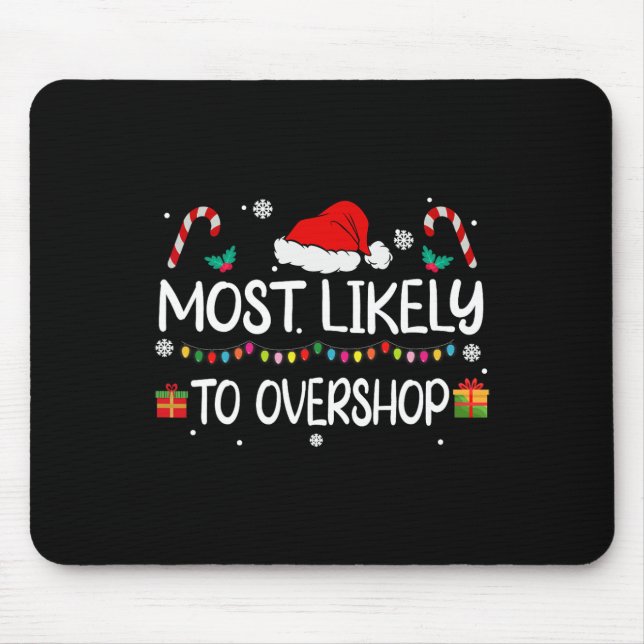 Am wahrscheinlichsten überladen Shopping Squad Fam Mousepad (Vorne)