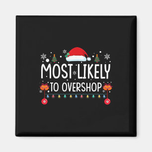 Am wahrscheinlichsten überladen Shopping Weihnacht Magnet