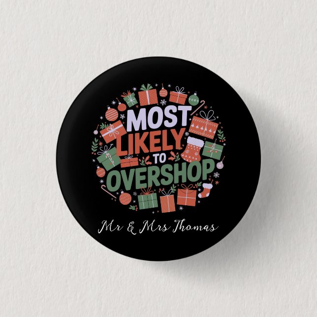 Am wahrscheinlichsten Übershop Funny Christmas Button (Vorderseite)