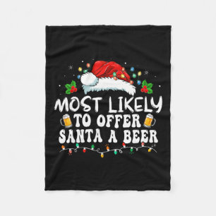 Am wahrscheinlichsten, um Santa A Bier Funny Drink Fleecedecke