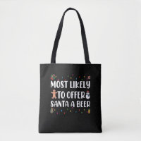 Am wahrscheinlichsten, um Santa A Bier Funny Trink