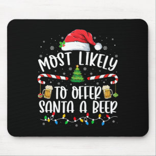 Am wahrscheinlichsten, um Santa A Bier Spaß trinke Mousepad