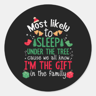 Am wahrscheinlichsten unter dem Baum schlafen - Fu Runder Aufkleber