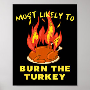 Am wahrscheinlichsten verbrennt den Truthahn Thank Poster