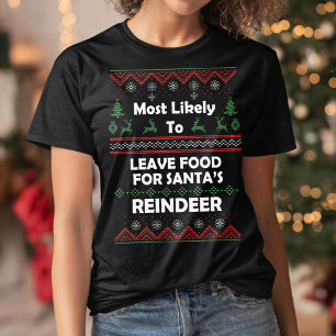 Am wahrscheinlichsten Verlassen Rentierfutter häss T-Shirt
