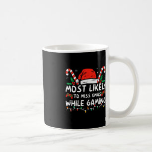 Am wahrscheinlichsten, während Sie Weihnachts Mama Kaffeetasse