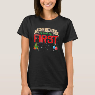 Am wahrscheinlichsten Wecke die erste Familie pass T-Shirt
