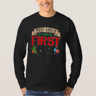 Am wahrscheinlichsten Wecke die erste Familie pass T-Shirt