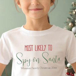 "Am wahrscheinlichsten" Weihnachten der gewohnten  T-Shirt