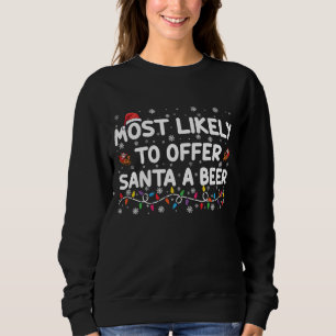Am wahrscheinlichsten Weihnachts-Weihnachtslicht f Sweatshirt