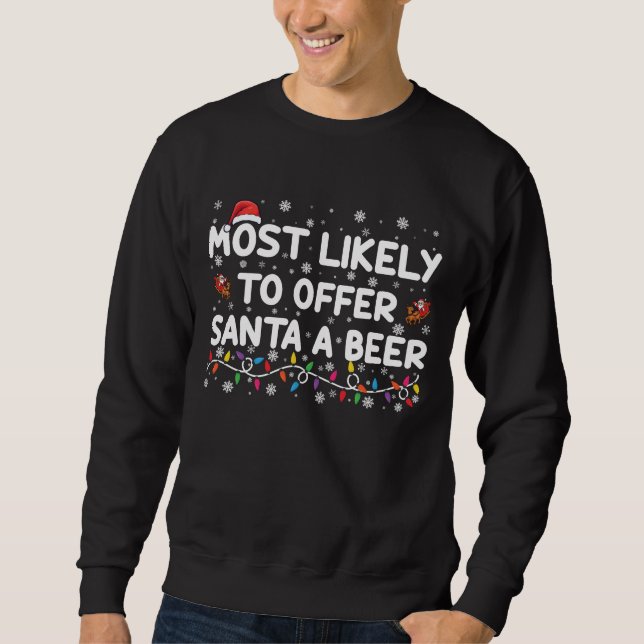Am wahrscheinlichsten Weihnachts-Weihnachtslicht f Sweatshirt (Vorderseite)