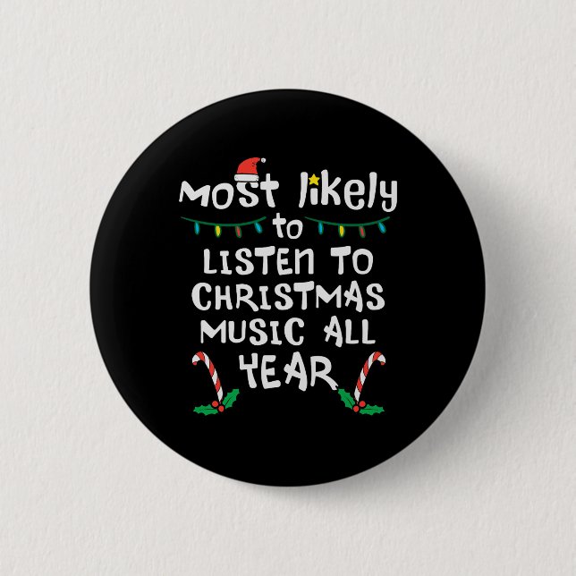 Am wahrscheinlichsten Weihnachts-Weihnachtsmusikfa Button (Vorderseite)