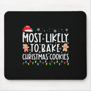 Am wahrscheinlichsten Weihnachtskekse backen Baker Mousepad