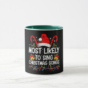 Am Wahrscheinlichsten Weihnachtslieder singt Tasse
