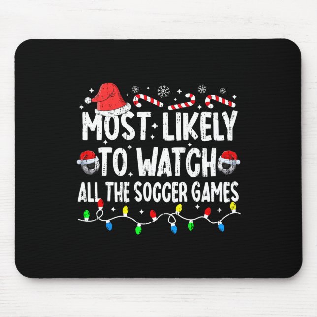 Am wahrscheinlichsten werden alle Fußballspiele Ch Mousepad (Vorne)