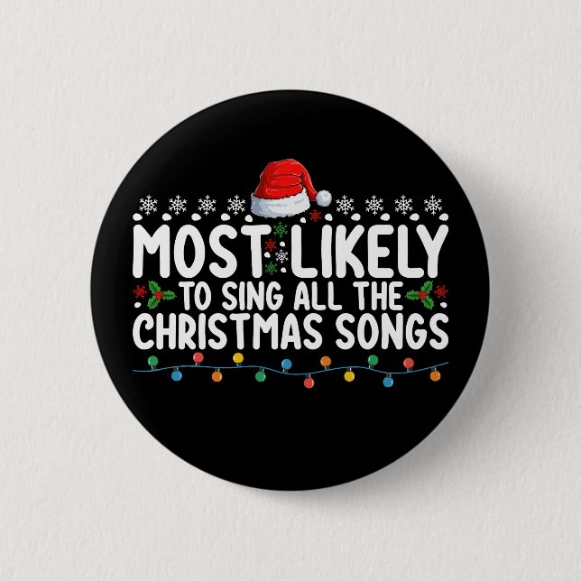 Am wahrscheinlichsten werden alle Weihnachtslieder Button (Vorderseite)