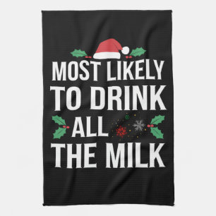 Am Wahrscheinlichsten Wird Alle Milch Weihnachten  Geschirrtuch