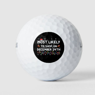 Am wahrscheinlichsten wird am 24. Dezember Weihnac Golfball