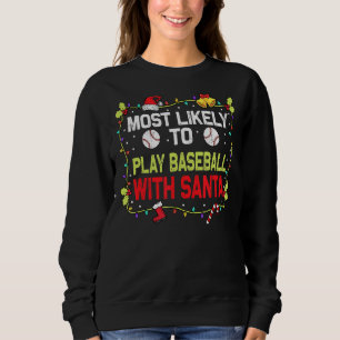 Am wahrscheinlichsten wird Baseball mit Chr der We Sweatshirt