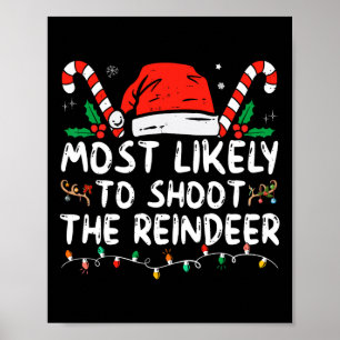 Am wahrscheinlichsten wird das Rentier Weihnachten Poster