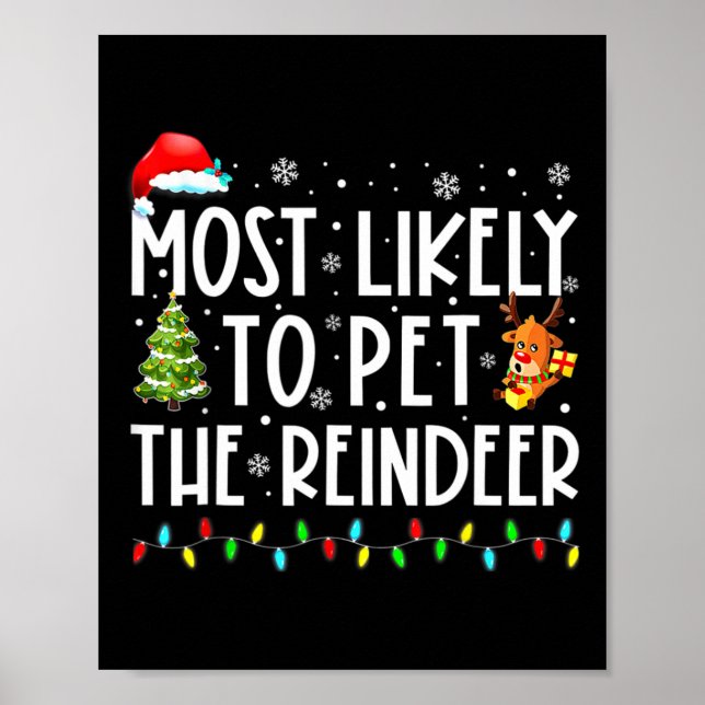 Am Wahrscheinlichsten wird das Rentier Weihnachten Poster (Vorne)