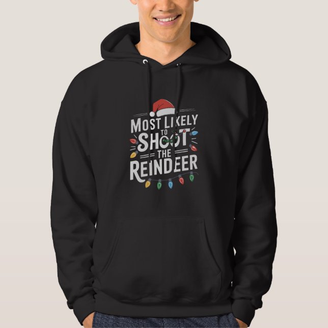 Am wahrscheinlichsten wird das Weihnachten der Ren Hoodie (Vorderseite)
