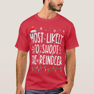 Am wahrscheinlichsten wird das Weihnachten der Ren T-Shirt