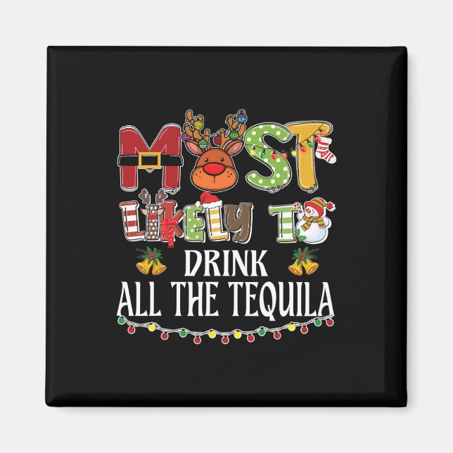 Am wahrscheinlichsten wird die ganze Tequila-Famil Magnet (Vorne)
