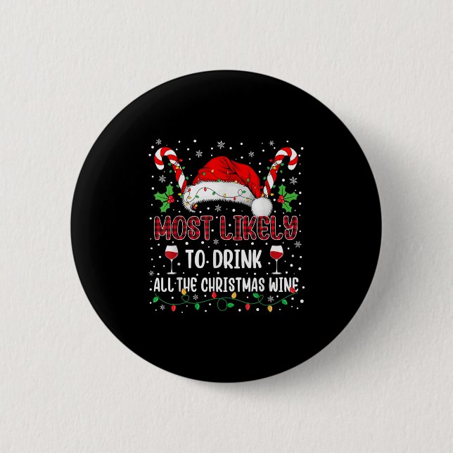 Am wahrscheinlichsten wird die ganze Weihnachtswei Button (Vorderseite)