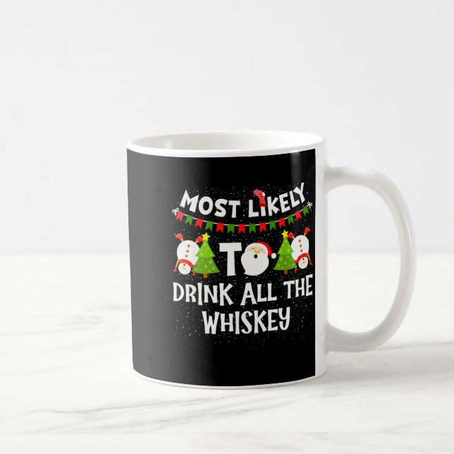 Am wahrscheinlichsten wird die ganze Whiskey lusti Kaffeetasse (Rechts)