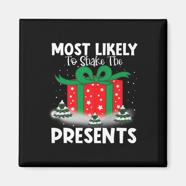 Am Wahrscheinlichsten Wird Die Geschenke Weihnacht Magnet (Vorne)