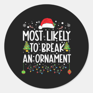 Am wahrscheinlichsten wird ein Zierspass Familie C Runder Aufkleber