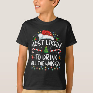 Am wahrscheinlichsten wird er den ganzen Whiskey S T-Shirt