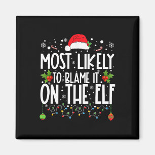 Am wahrscheinlichsten wird es auf dem Elf Santa Fa Magnet