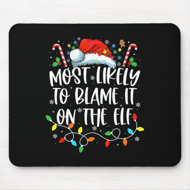 Am wahrscheinlichsten wird es auf dem Elf Santa Fa Mousepad (Vorne)