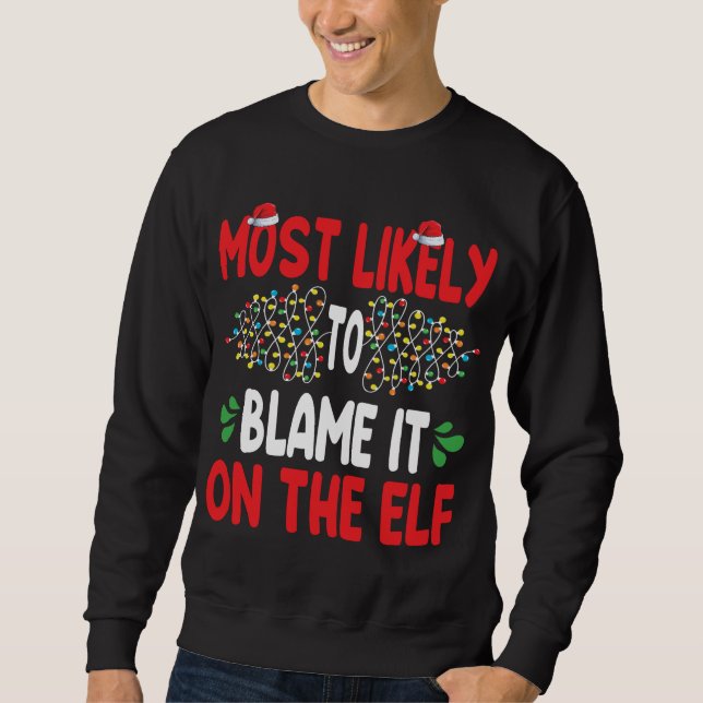 Am wahrscheinlichsten wird es auf dem Elf Santa Fa Sweatshirt (Vorderseite)